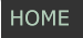 HOME HOME