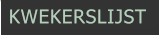 KWEKERSLIJST KWEKERSLIJST